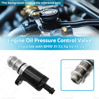 Engine Oil Pressure Control Valve Suitable for BMW X1 X3 X4 X5 X6 Z4 11417622768