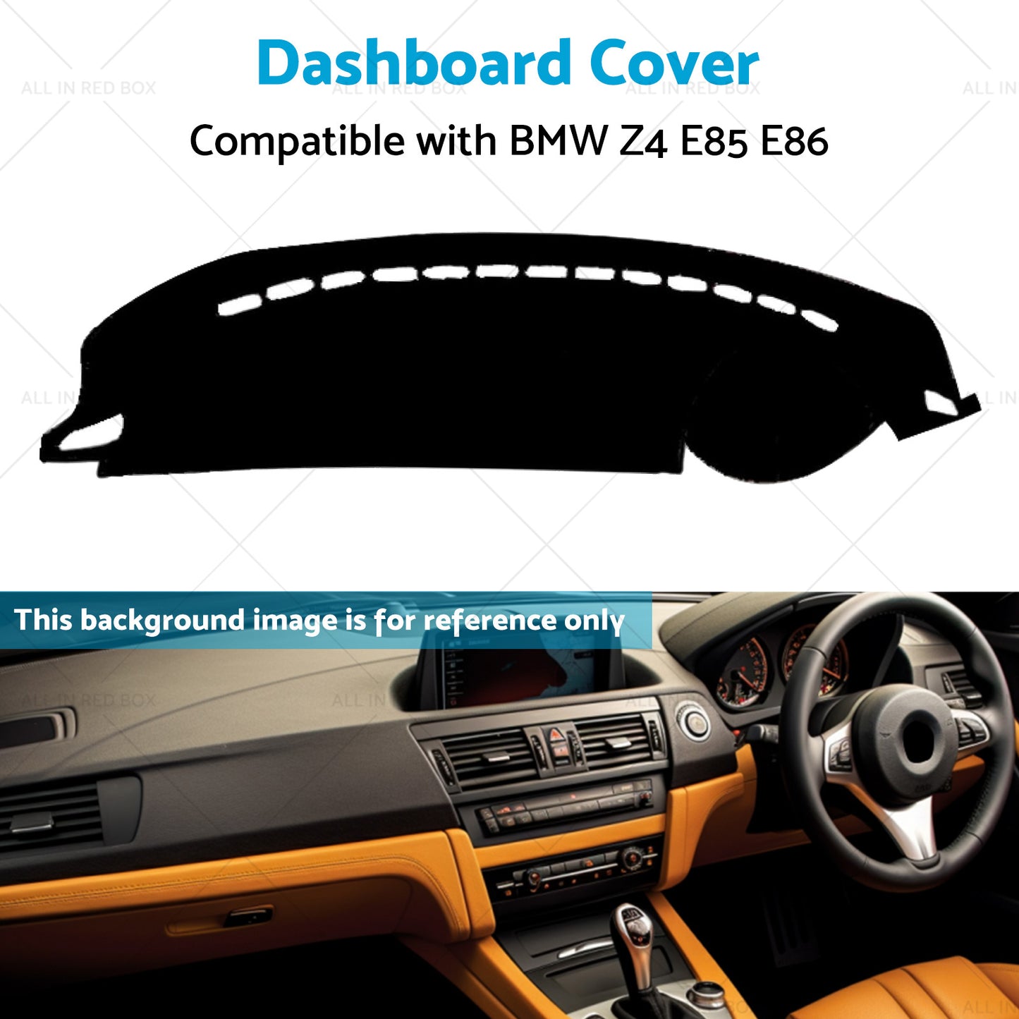 Suitable for BMW Z4 E85 E86 No GPS 2003-2008 by Shevron Dashboard Cover Dash Mat