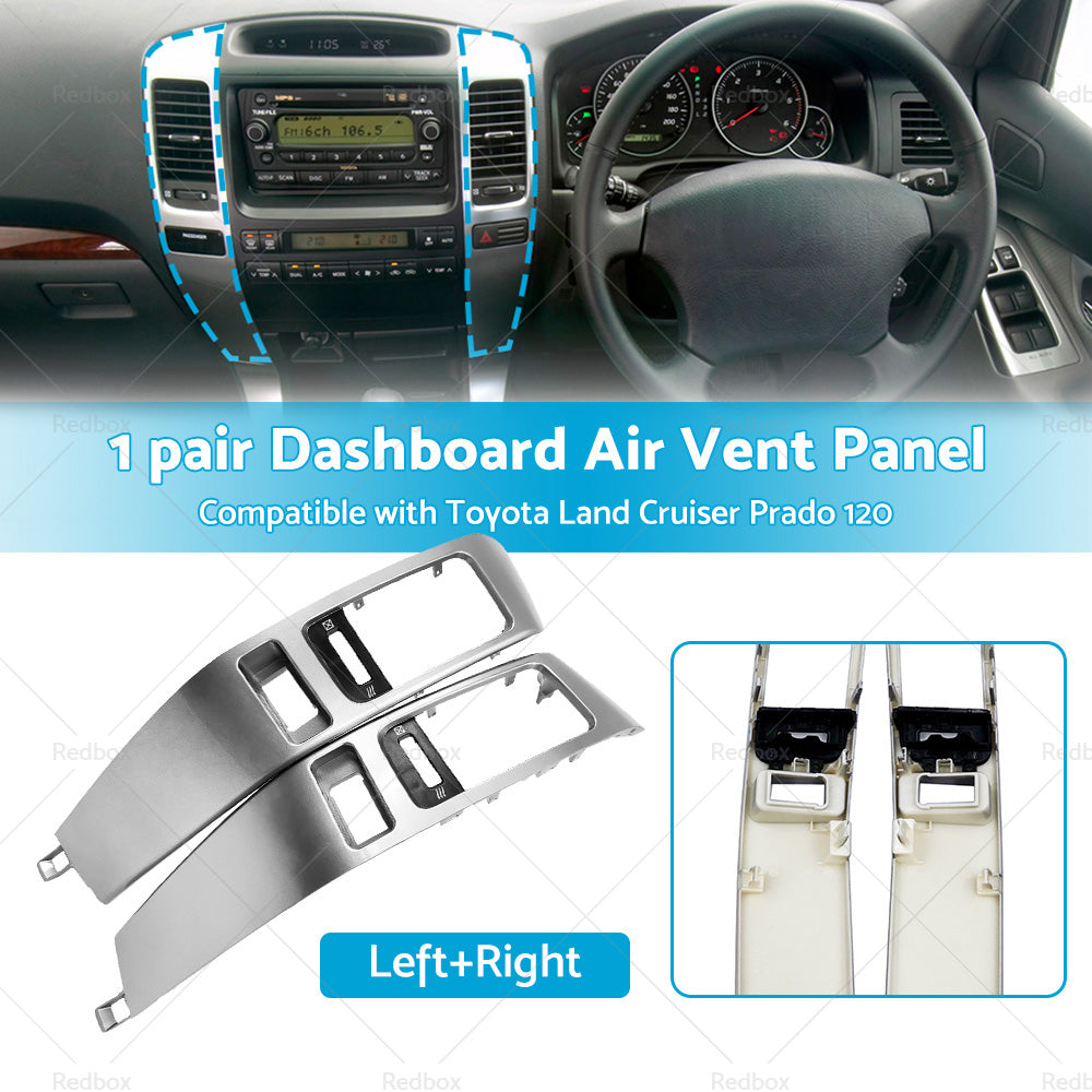 Dashboard Air Vent Panel LH RH Suitable For Toyota Land Cruiser Prado 120 03-09