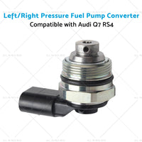 Left or Right Pressure Fuel Pump Converter Suitable for Audi Q7 RS4 VW Touareg Golf