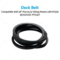 Deck Belt Suitable For 38inch Murray  and  Viking Mowers 38171X53A 38702X20C MT432T
