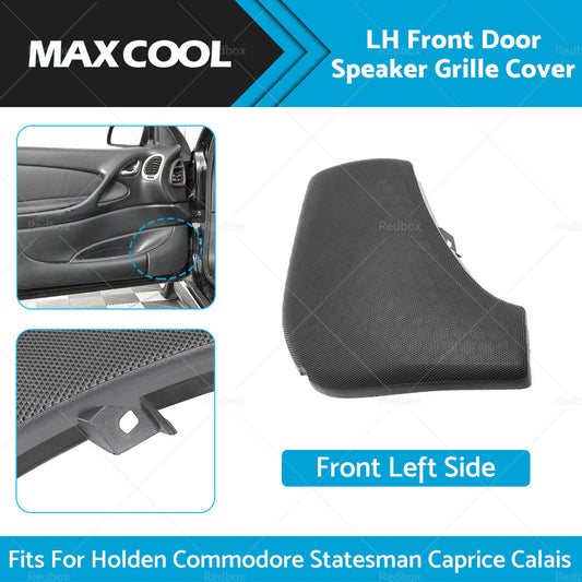 LH Front Door Speaker Grille Cover For Holden VT VX VU VY VZ WH WK WL Commodore