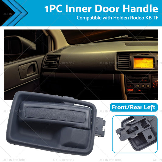 Black Left Hand Inner Door Handle w  Case Suitable For Holden Rodeo KB TF 81-03