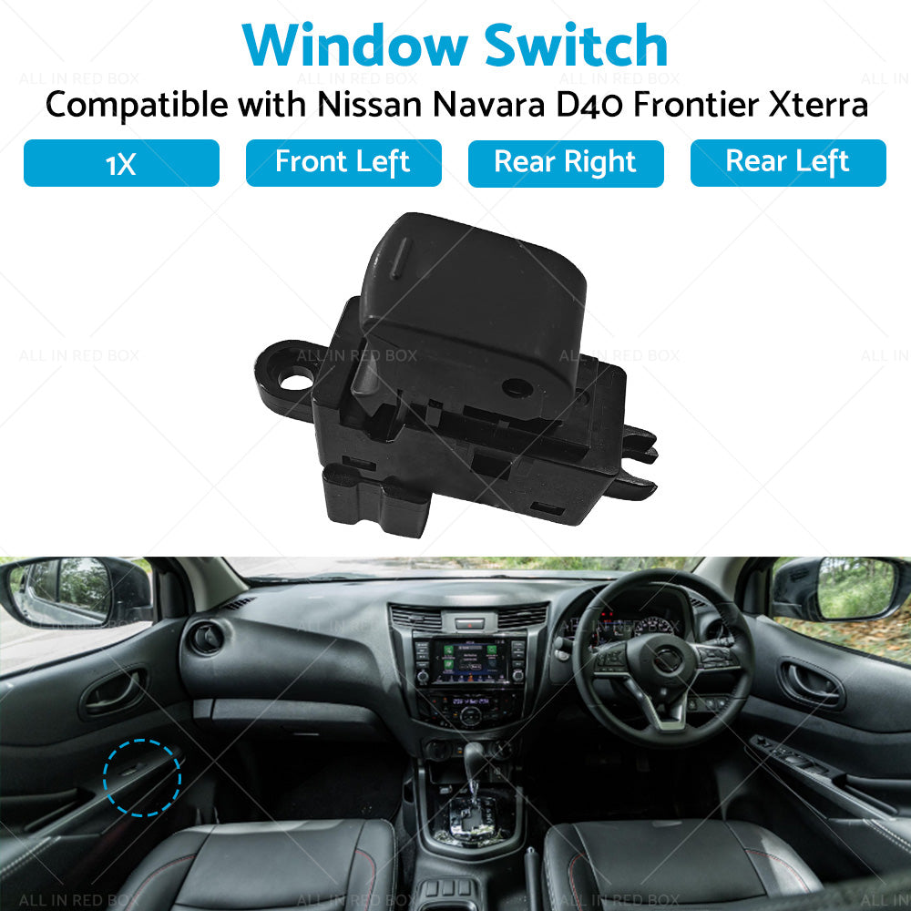 1PC Single Electric Window Switch Suitable for Nissan Navara D40 Frontier Xterra