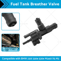 Fuel Tank Breather Valve Suitable for BMW 230i 320i 330e 440i 530e M240i X5 M3