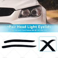 Head Light Eyelid Eyebrow Lid Black Suitable For Ford Falcon BA BF XR XR6 XR8 XT