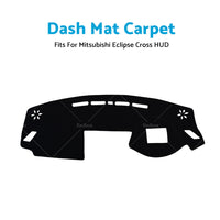 Dash Mat For Mitsubishi Eclipse Cross 2017-New with HUD Dashboard Cover Black