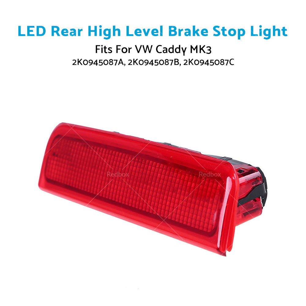 LED Rear High Level Brake Stop Light Lamp Fits For VW Caddy MK3 2004-2015