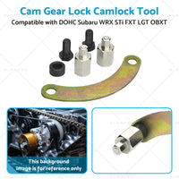 Cam Gear Lock Camlock Tool Suitable for DOHC Subaru WRX STi FXT LGT OBXT 2. 0L