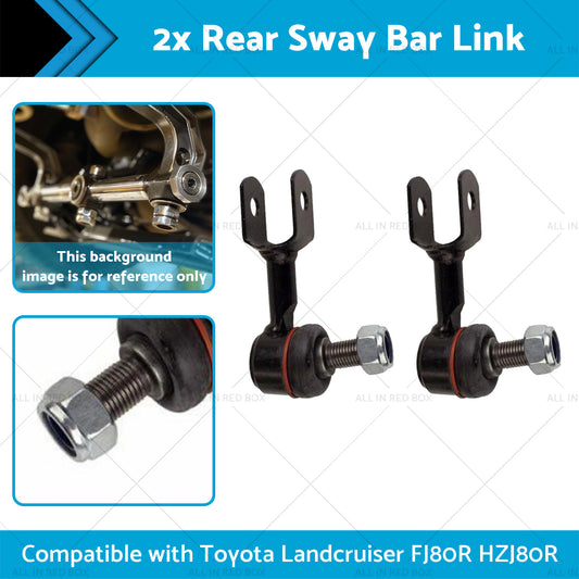 2x Rear Sway Bar Link Suitable for 92-19 Toyota Landcruiser FJ80R HZJ80R