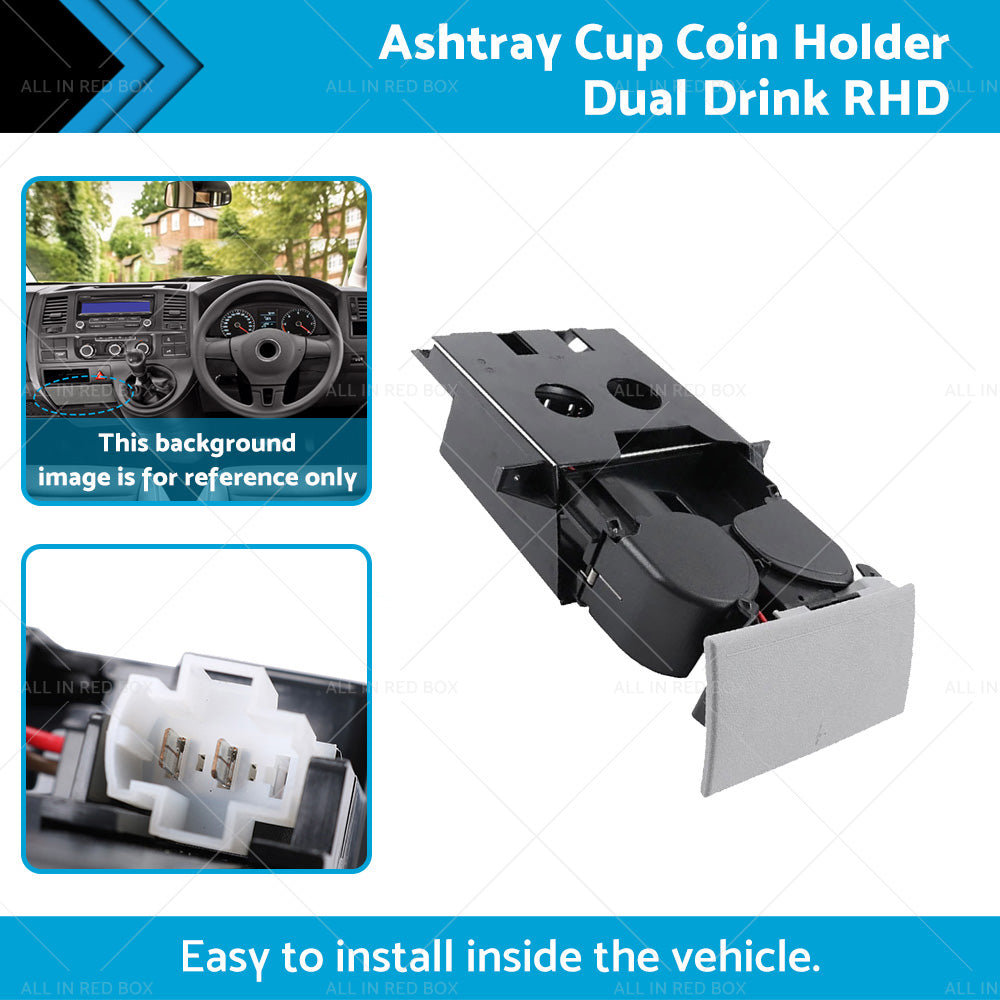 Suitable ForVW T5 Transporter Ashtray Cup Coin Holder Dual Drink RH 7H285860130T