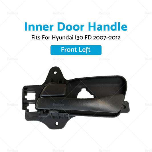 Front Left Side Inner Door Handle LH Fits For Hyundai I30 FD 2007-2012 Black