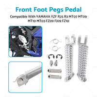 Front Foot Pegs Pedal Suitable For YAMAHA YZF R25 R3 MT07 MT09 MT10 MT03 FZ09