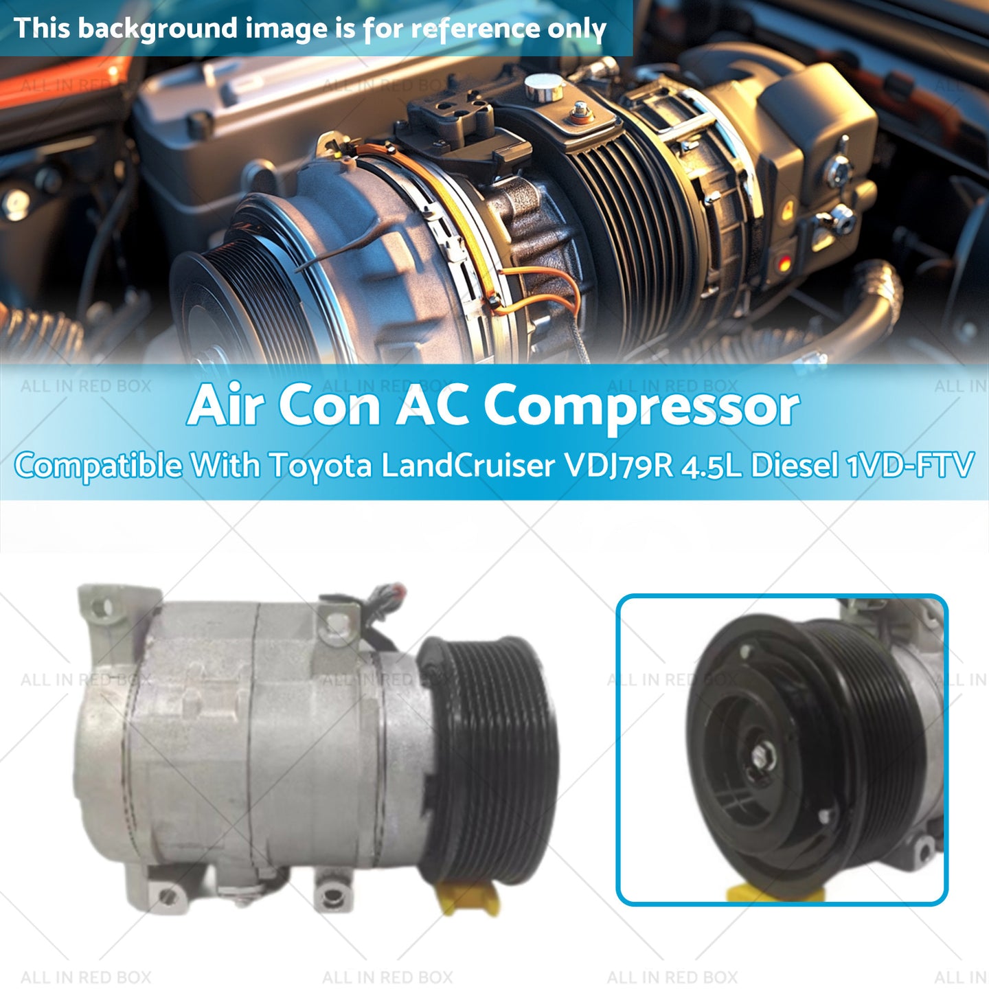 {{ Air Con AC Compressor Suitable for Toyota LandCruiser VDJ79R 4.5L Diesel 1VD-FTV }} - Buy Car Parts Online at {{ Kaka Auto Parts }}.