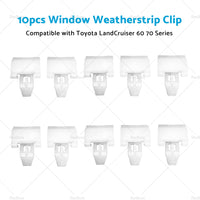 10x Window Weatherstrip Exterior Clip Suitable For Toyota LandCruiser 60 70