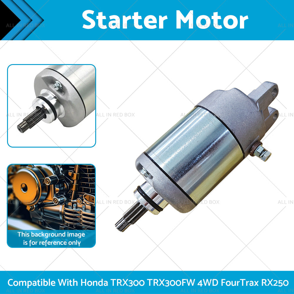 Starter Motor Suitable For Honda TRX300 TRX300FW 4WD FourTrax 1988-2000 RX250