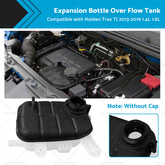 Expansion Bottle Over Flow Tank For Holden Trax TJ 2013-2019 1.4L 1.8L 95380033