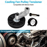 Cooling Fan Pulley Tensioner Kit Suitable For Bobcat A300 / S100 / S130 / S150 / S160