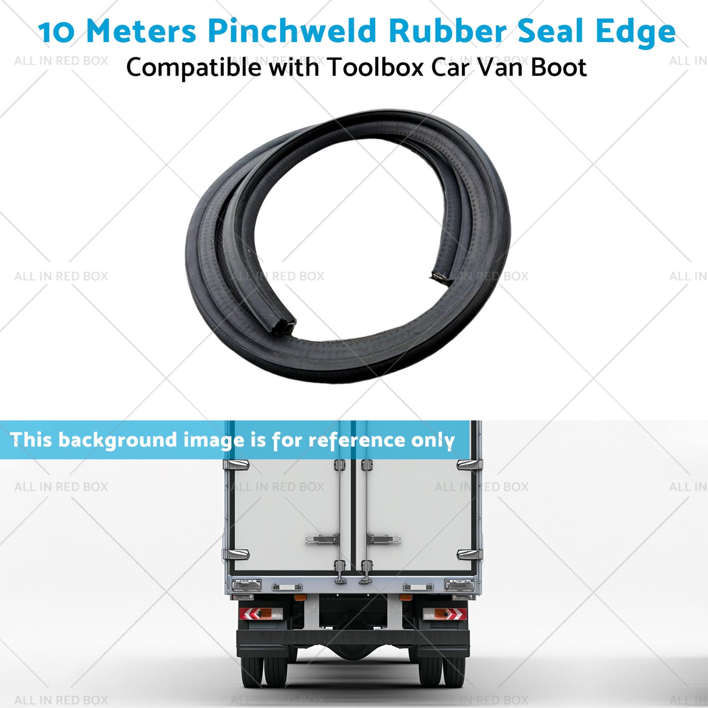 10 Meters Pinchweld Rubber Seal Edge Suitable for Toolbox Car Van Boot Seal Edge