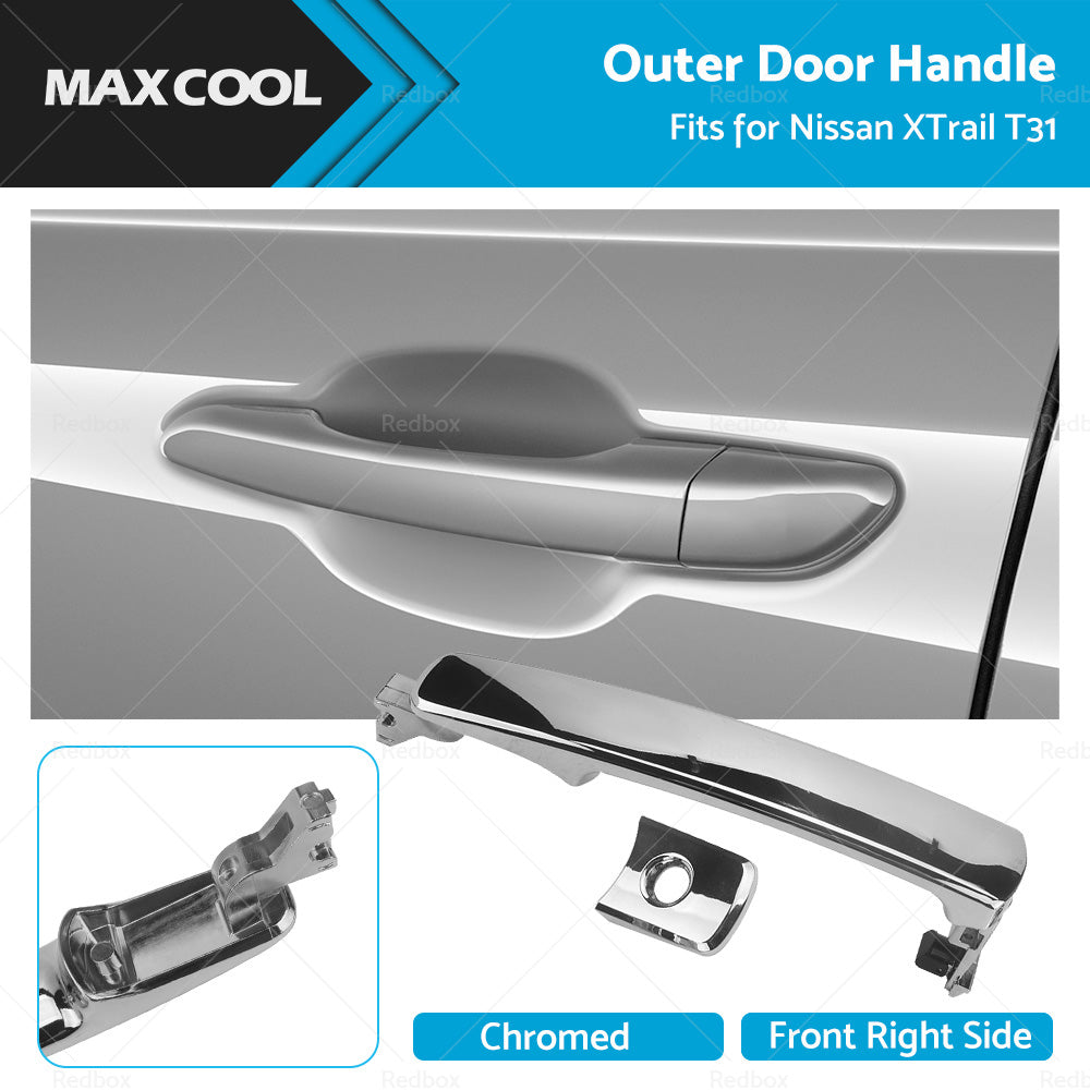 Front Right RH Outer Door Handle Chrome Suitable For Nissan XTrail T31 2007-2013