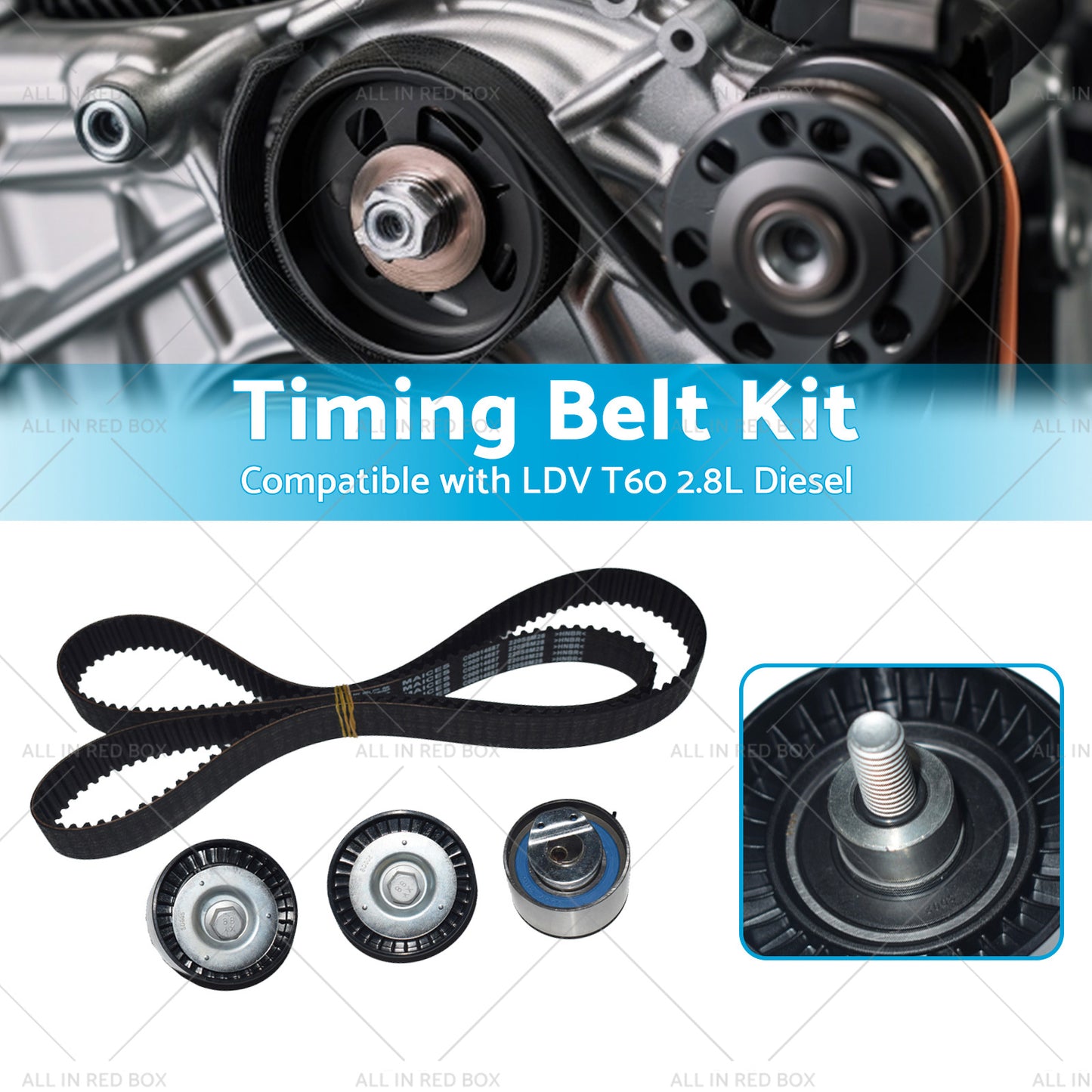 Timing Belt Kit Suitable For LDV T60 2. 8 Diesel 2017-ON?Heavy Duty