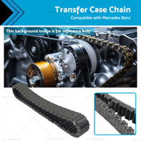 Transfer Case Chain Suitable for Mercedes Benz W164 W163 ML320 ML350 ML500