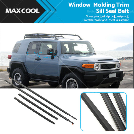 4x Door Auto Window Trim Moulding Belt Weatherstrip For Toyota 07-14 FJ Cruiser