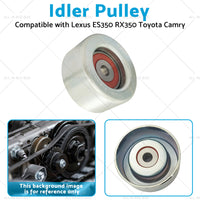 Idler Pulley Suitable for Lexus ES350 RX350 Toyota Camry 2007-2021 16604-31020