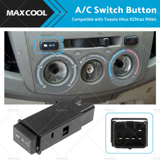 A or C Cooler Switch Button Suitable for Hilux RZN142 RN90 RN85 RN135 RN130 RN110