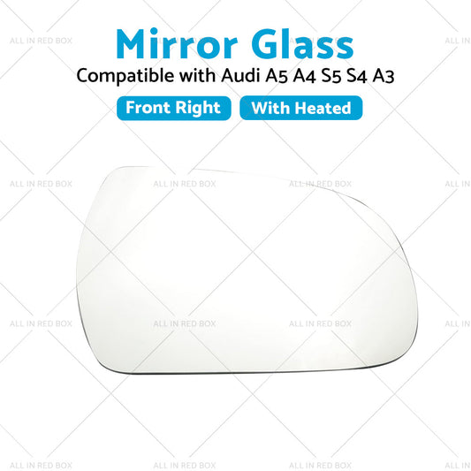 Right Side Mirror Glass with Heated Back Base Suitable for Audi A3 A4 A5 S4 S5