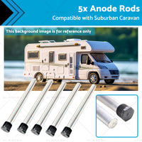 5x Anode Rods Suitable for Suburban Caravan Anodes SW6DEA Hot Water Service