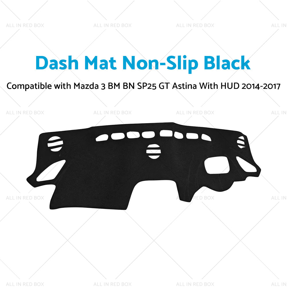 Dash Mat Suitable For Mazda 3 BM BN SP25 GT Astina With HUD 2014-2017