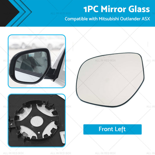 Left Side Mirror Glass Heated Convex Base Suitable for MITSUBISHI ASX XC-XE13-19