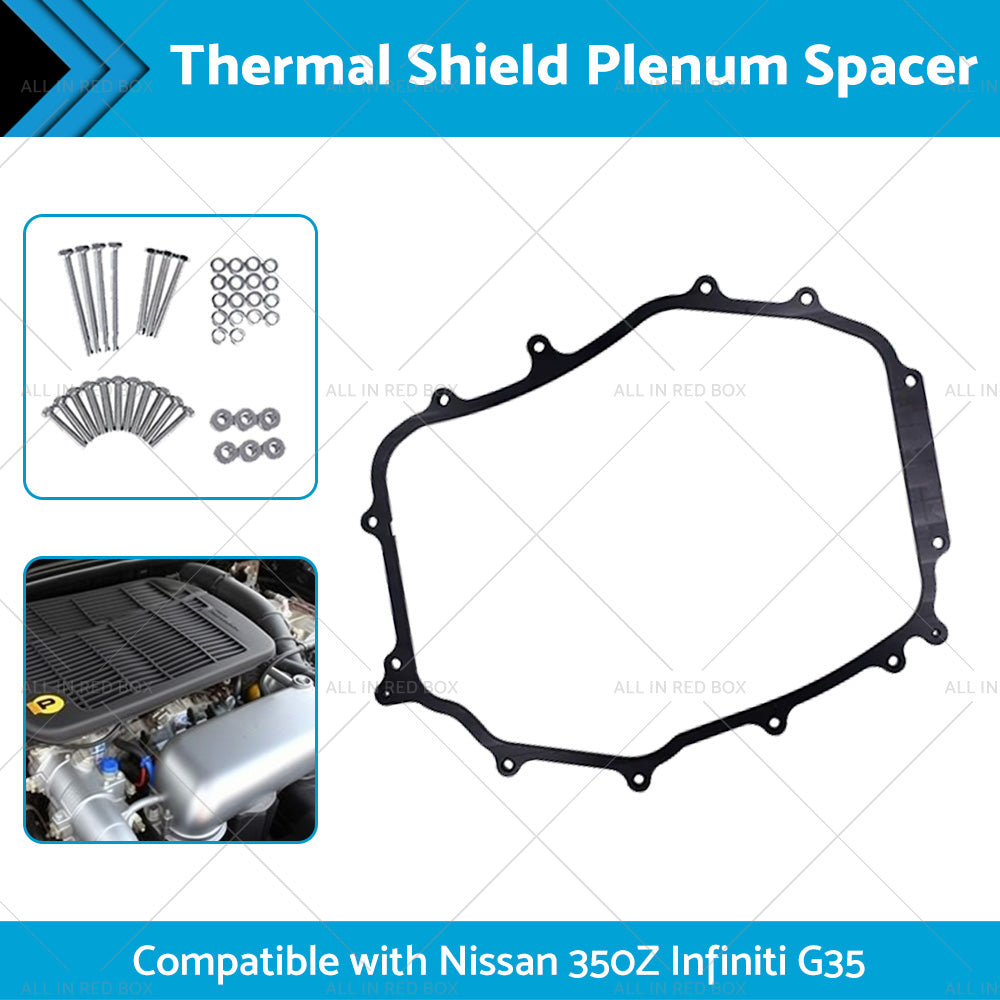 5 16inch Thermal Shield Plenum Spacer Suitable for Nissan 350Z Infiniti G35 02-09