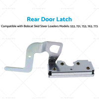 Suitable for Bobcat Rear Engine Door Latch Handle Clasp 6670867 553 751 753 763