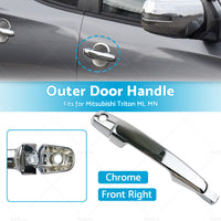 FRONT Right Outer Door Handle Chrome For Mitsubishi Triton ML MN 2006-2015