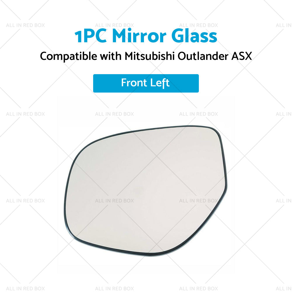 Left Side Mirror Glass Heated Convex Base Suitable for MITSUBISHI ASX XC-XE13-19