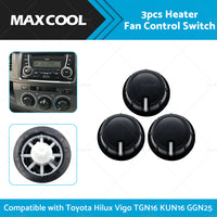 3pcs Heater Fan Control Switch Knob Suitable For Toyota Hilux Vigo TGN16 KUN16