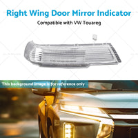 Front Right Wing Door Mirror Indicator Suitable for VW Touareg 7L 09 or 03-11 or 06