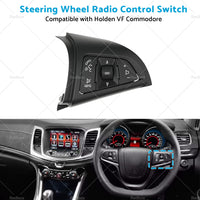 Steering Wheel Radio Control Switch Suitable For Holden VF Commodore 2014 - 2017