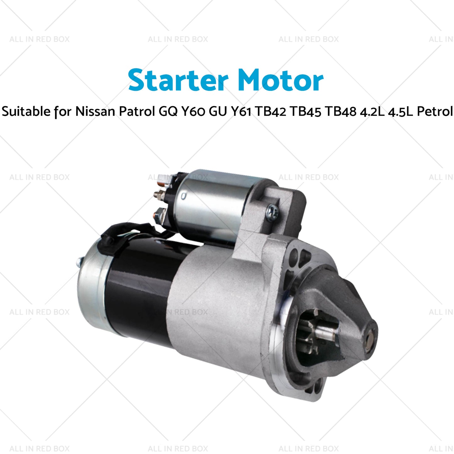 Starter Motor For Nissan Patrol GQ Y60 GU Y61 TB42 TB45 TB48 4. 2L 4. 5L Petrol