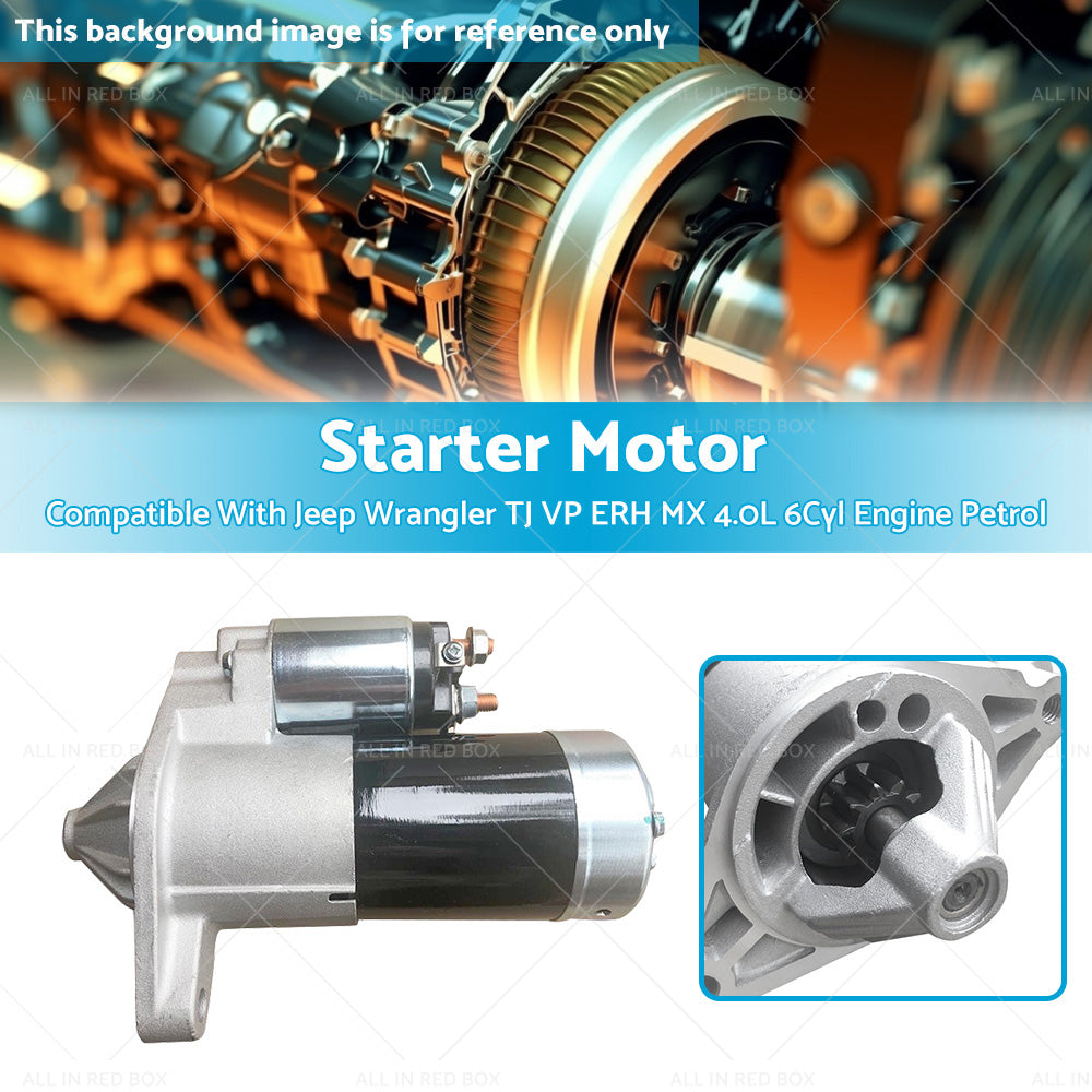 Starter Motor Suitable for Jeep Wrangler TJ 4. 0L Petrol ERH MX 1996 - 2007