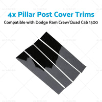 4x Black Pillar Post Cover Trims Suitablefor Dodge Ram Crew or Quad Cab 1500 09-18