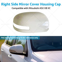 Right Side Mirror Cover Housing Cap Suitable for Mitsubishi ASX XB XC XD 12-20