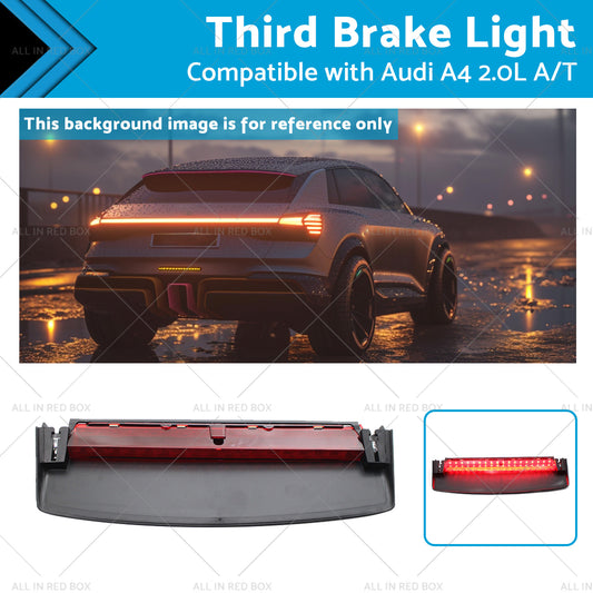 8K5945097 Third Brake Light Rear Stop Lamp Suitable for Audi A4 2.0L A or T 08-16