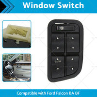 Power Window Switch with Illumination Suitable for 2002-2008 Ford Falcon BA BF