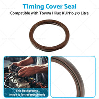 KUN16-1KDFTV Timing Cover Seal Suitable for Toyota Hilux KUN16 3. 0 Litre 05-15