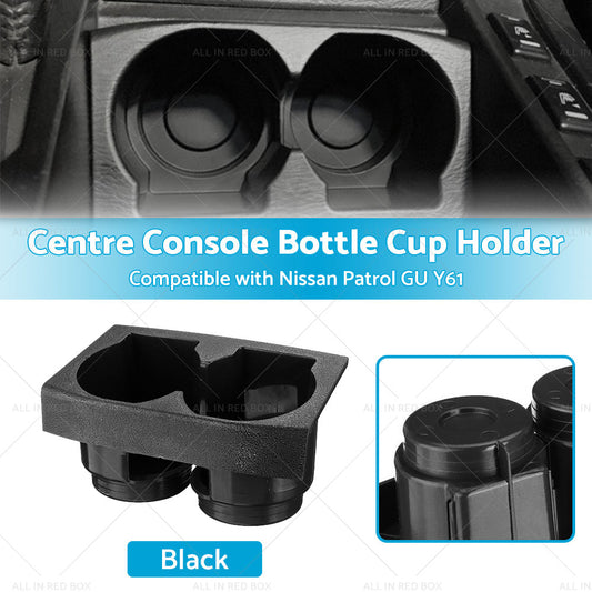 Black Front Centre Console Bottle Cup Holder Suitable For Nissan Patrol GU Y61