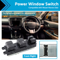 Front Right Power Window Switch Suitable For Nissan Navara D40 05-14 25401-EB70A