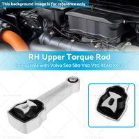 RH Upper Torque Rod Engine Mount SuitableFor Volvo S60 S80 V60 V70 XC60 XC70 T6